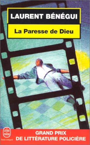 La paresse de Dieu - Grand Prix de la Littérature Policière 1999 book