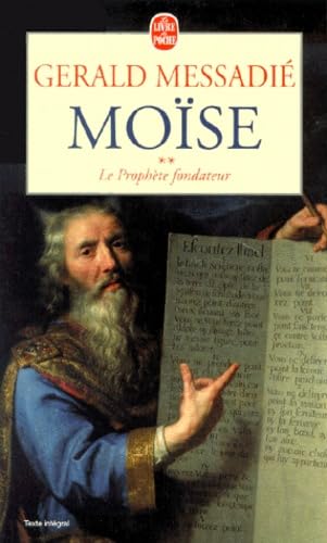 Moise Tome 2 : Le Prophete Fondateur Books