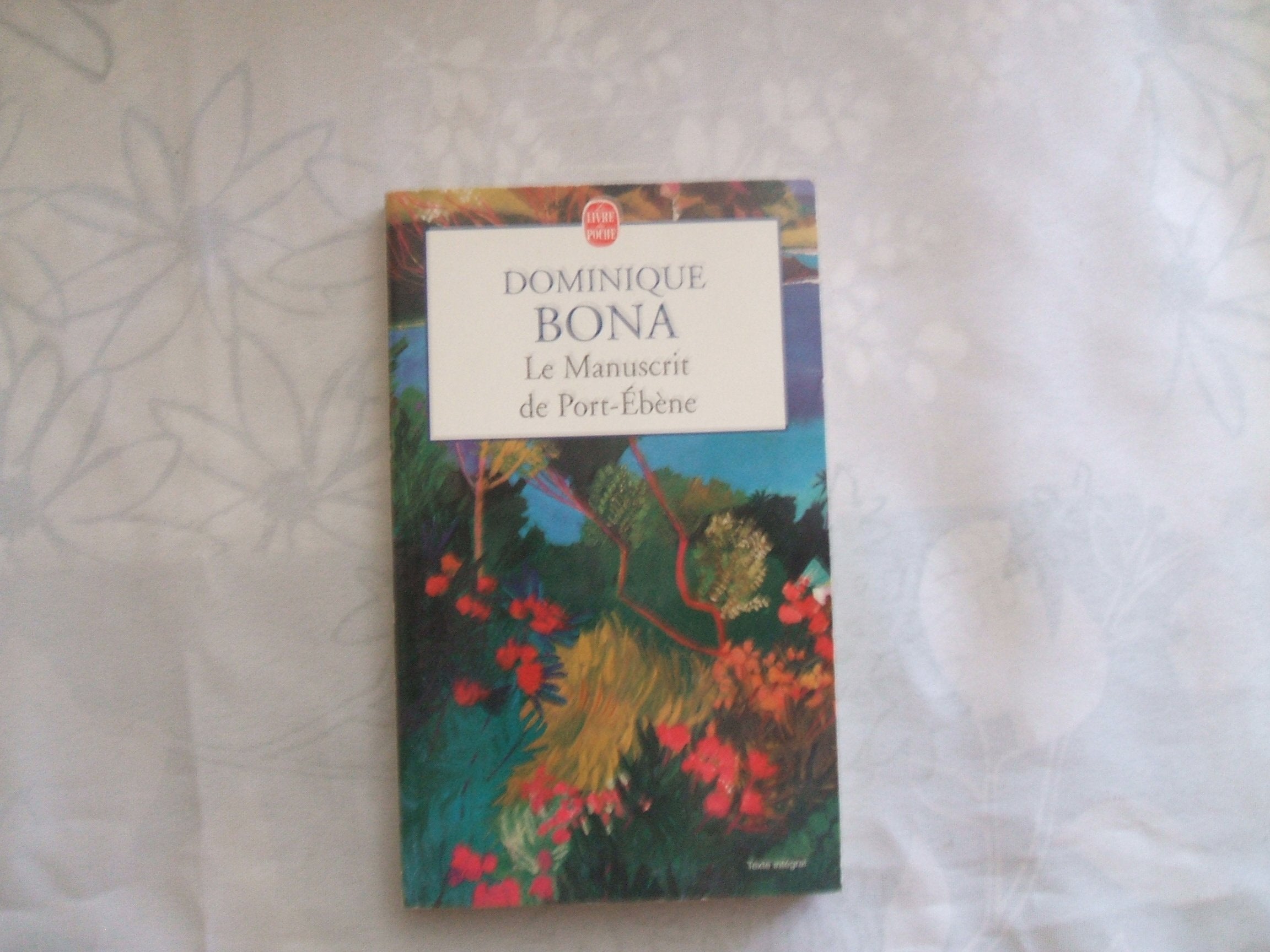 Le Manuscript de Port-Ebene: Roman Books