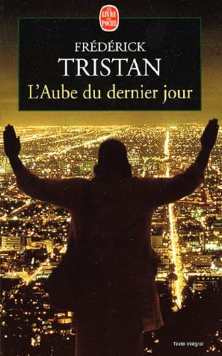 L' Aube du dernier jour: Roman. Books