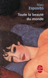 Toute la beauté du monde Contemporary literature Books