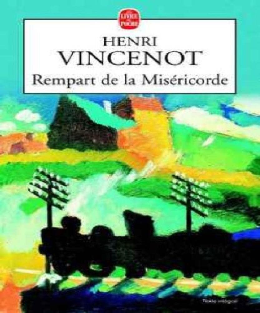 Rempart De La Misericorde. Memoires D'Un Enfant Du Rail Books