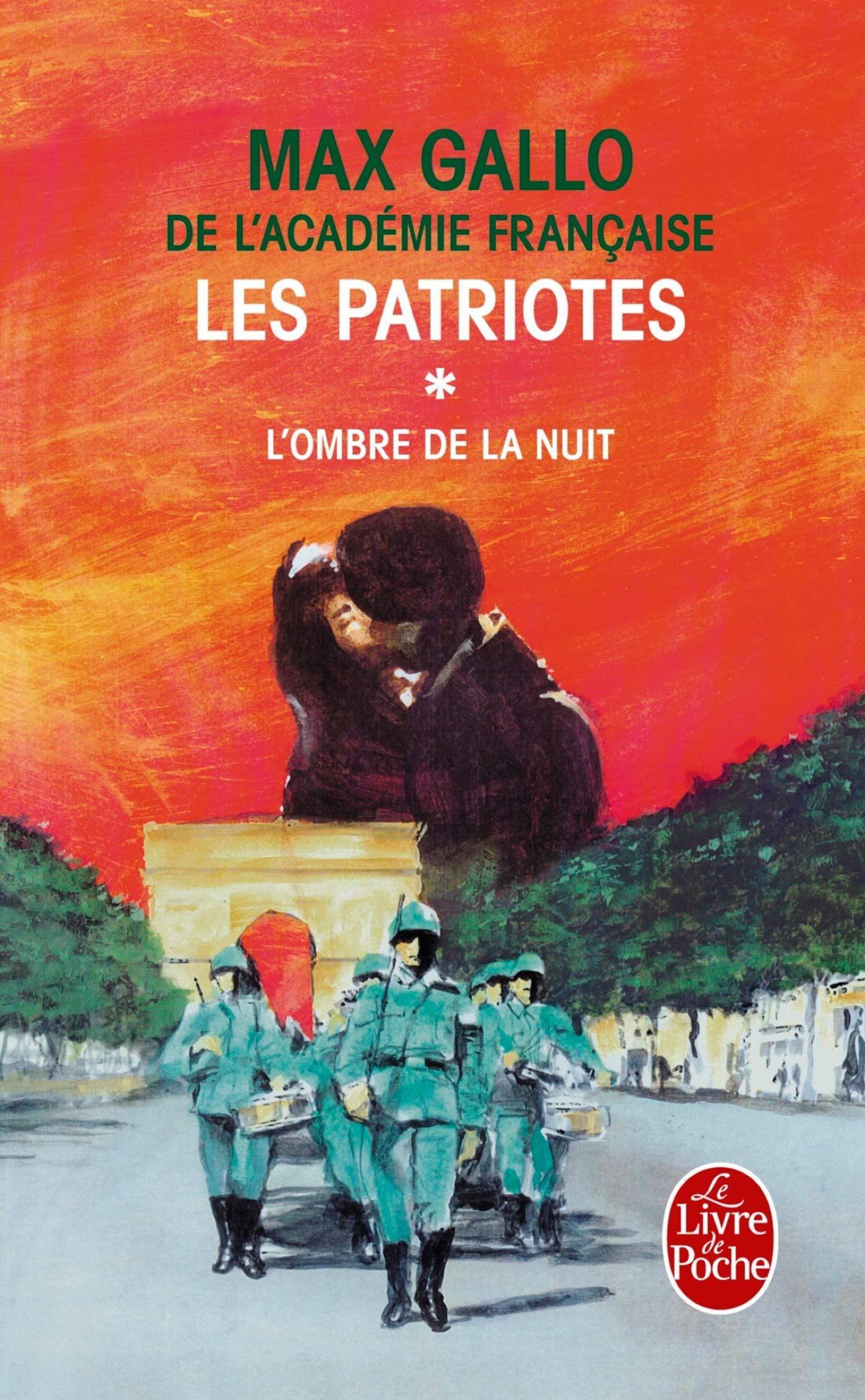 Les Patriotes T01 L Ombre Et La Nuit Historical Fiction