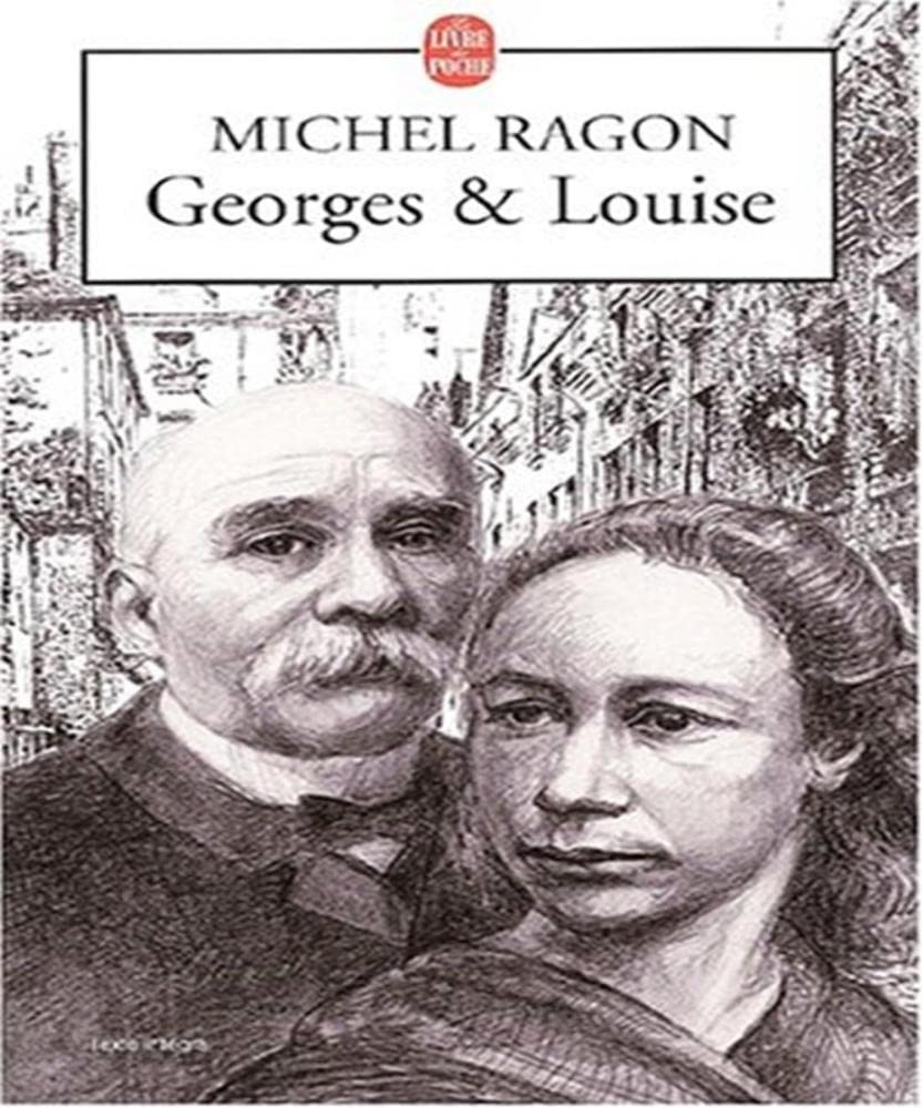 Georges Et Louise: Le Vendeen et l' anarchiste Contemporary literature