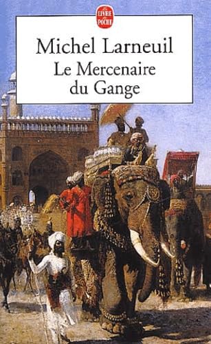 Le Mercenaire du Gange: Roman. Books