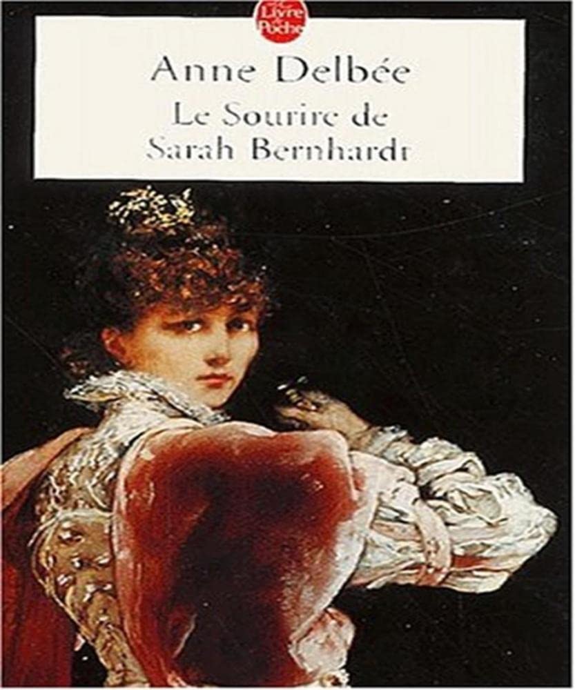 Le Sourire de Sarah Bernhardt book