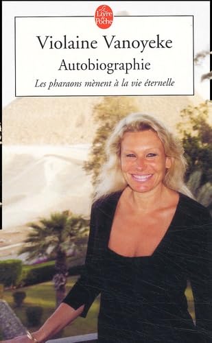 Autobiographie : Les Pharaons mènent à la vie éternelle book