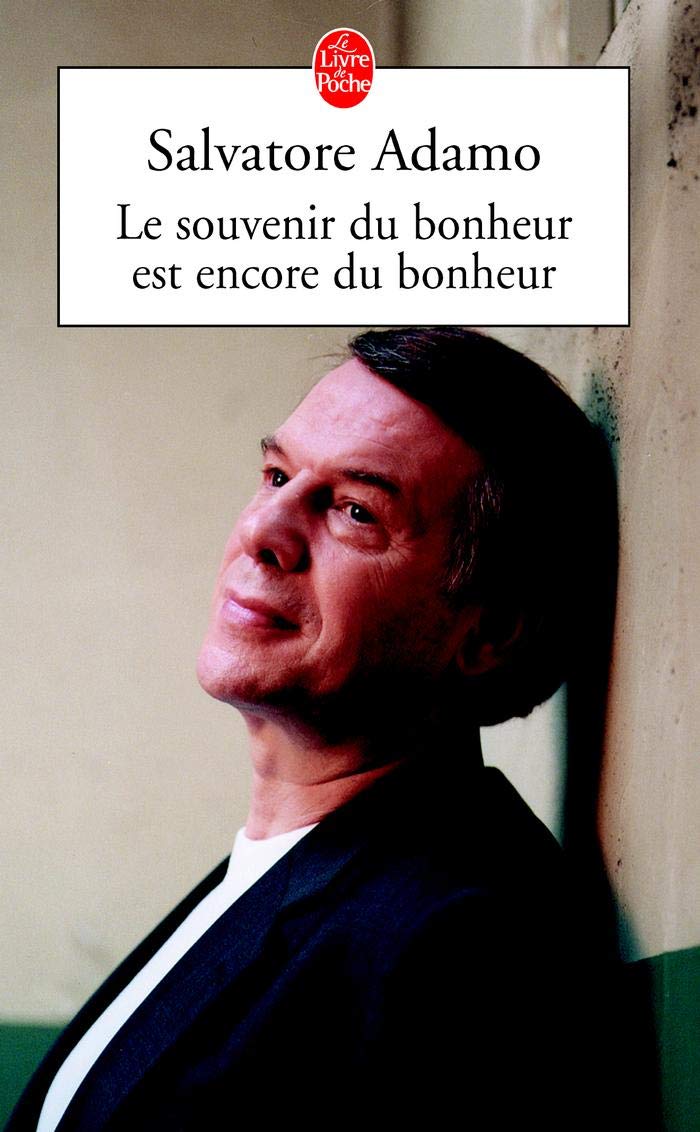 Le Souvenir Du Bonheur Est Encore Du Bonheur Books
