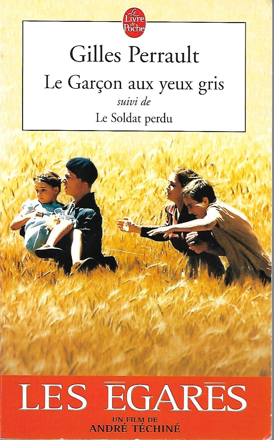 Le Garçon aux yeux gris, suivi de "Le Soldat perdu" book