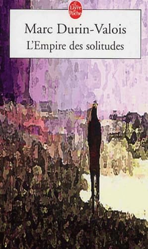 L'Empire des solitudes book