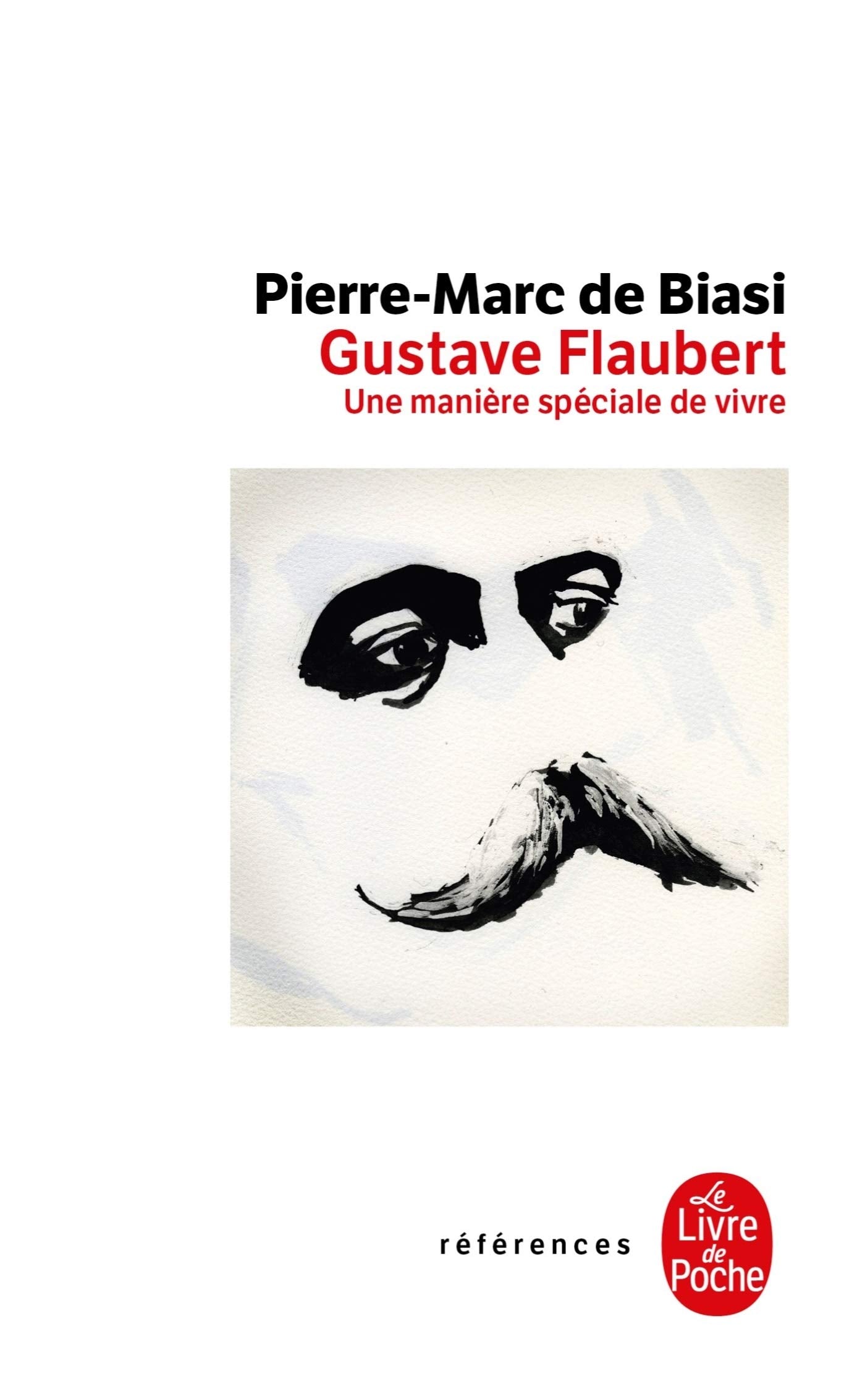 Gustave Flaubert: Une maniere speciale de vivre Social Sciences