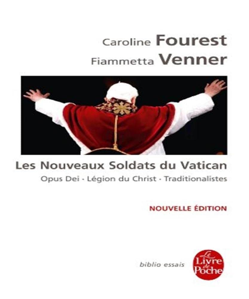 Les Nouveaux Soldats Du Vatican Essays & Short Stories