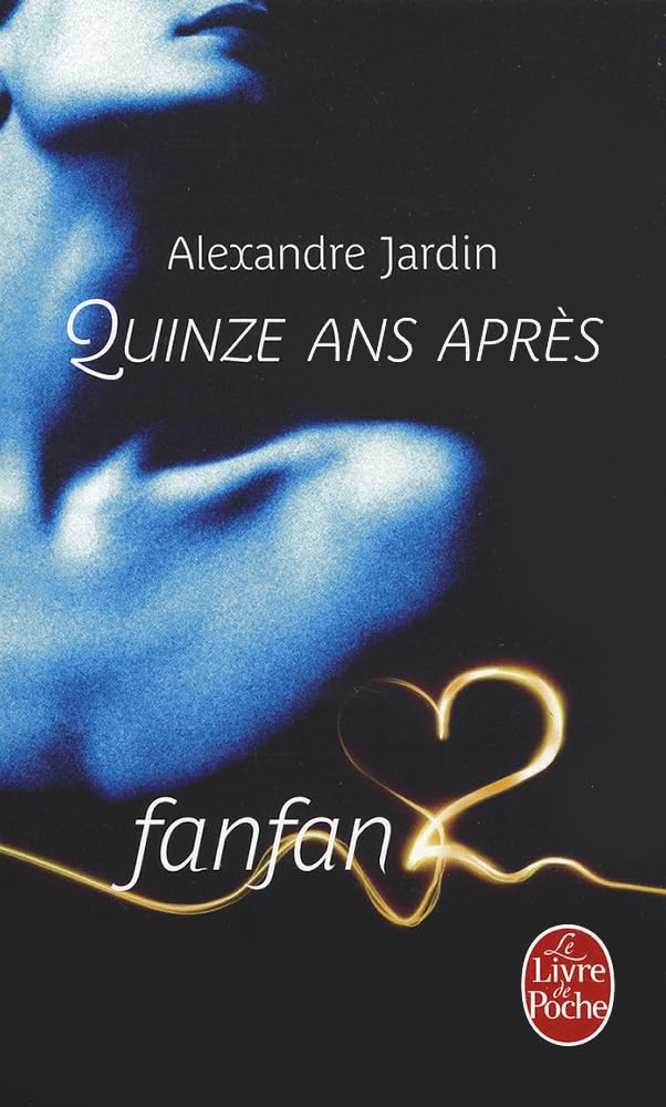 Fanfan2 - Quinze ANS Après Contemporary literature