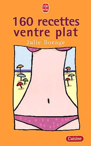 160 recettes ventre plat book