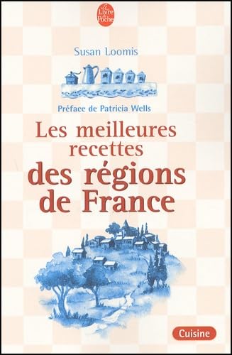 Les Meilleures recettes des regions de France book