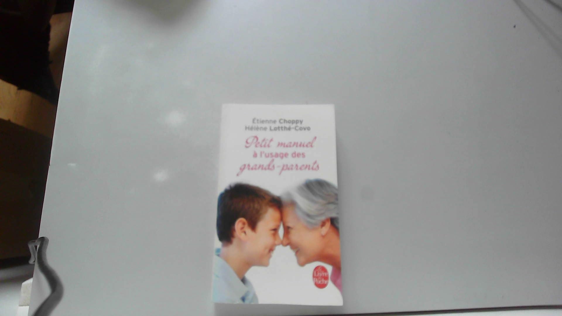 Petit manuel à l'usage des grands-parents book