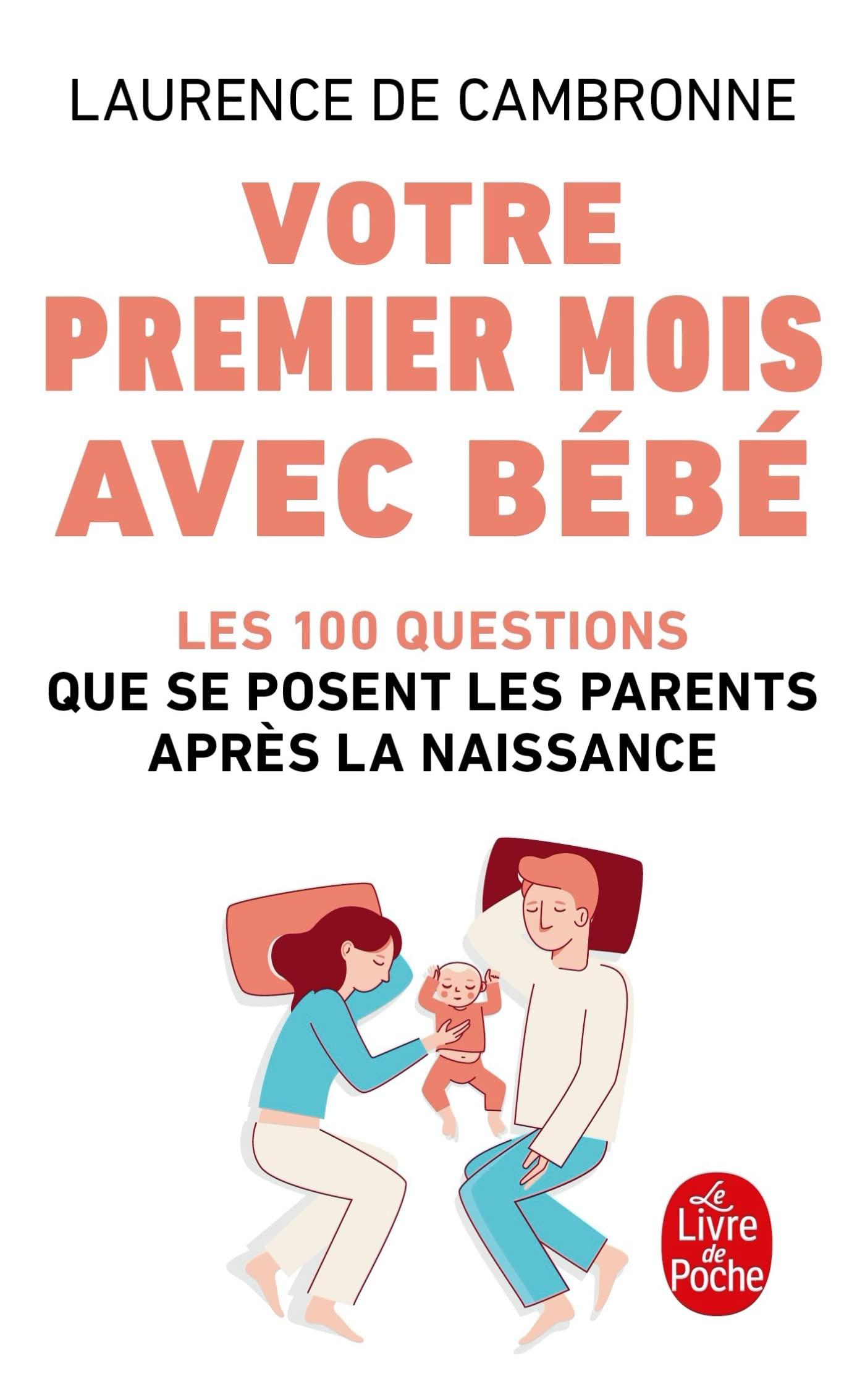 Votre premier mois avec bébé (nouvelle édition) book