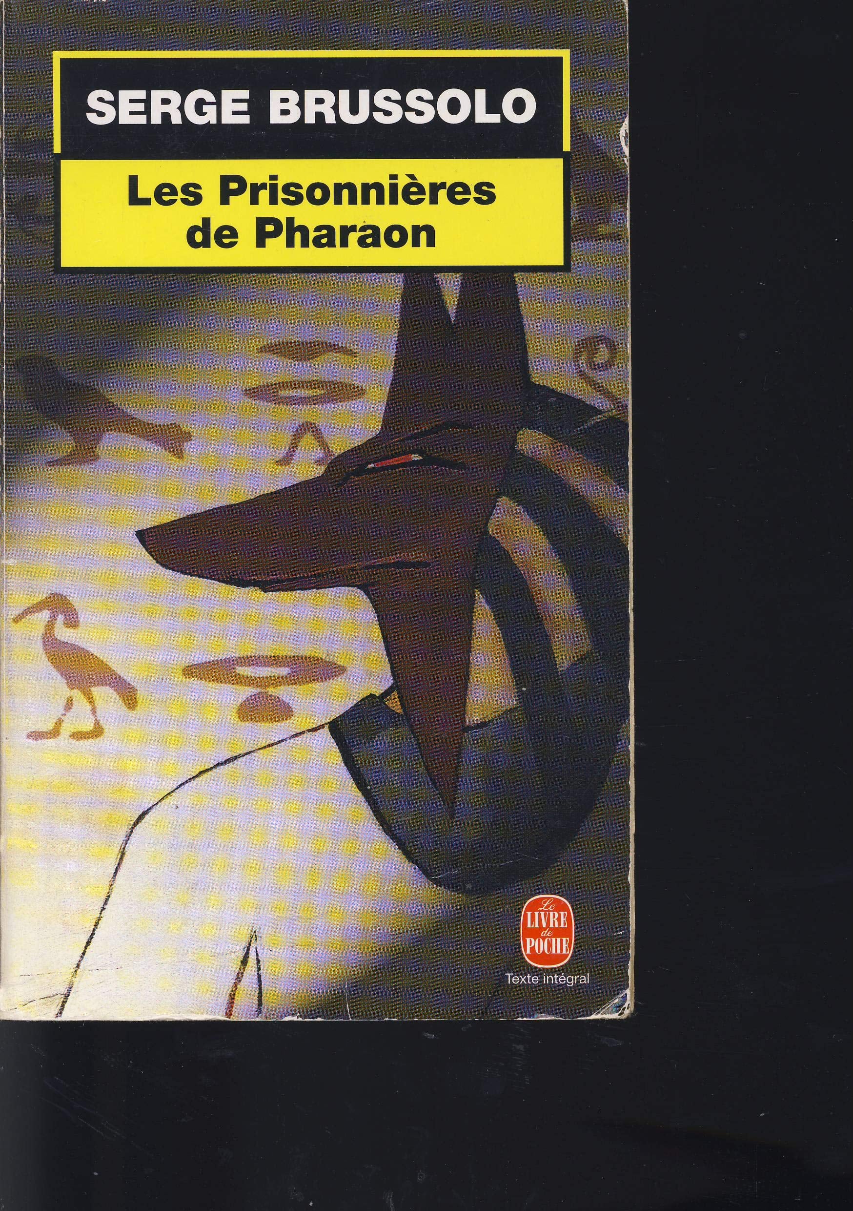 Les Prisonnieres de Pharaon: Roman. Books