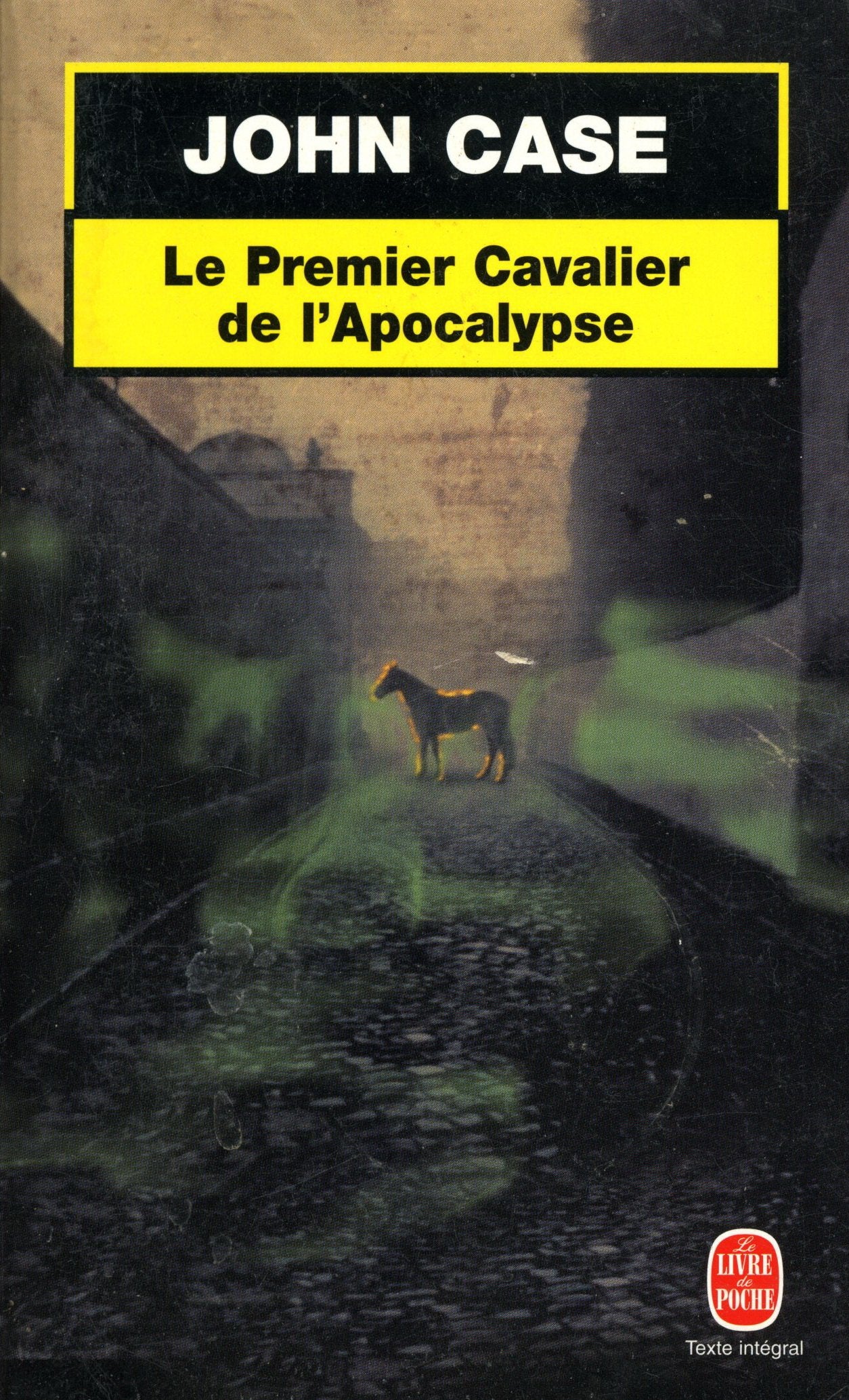 Le Premier Cavalier de l'Apocalypse: Roman traduit de l'americain par Nicole Hibert Contemporary literature