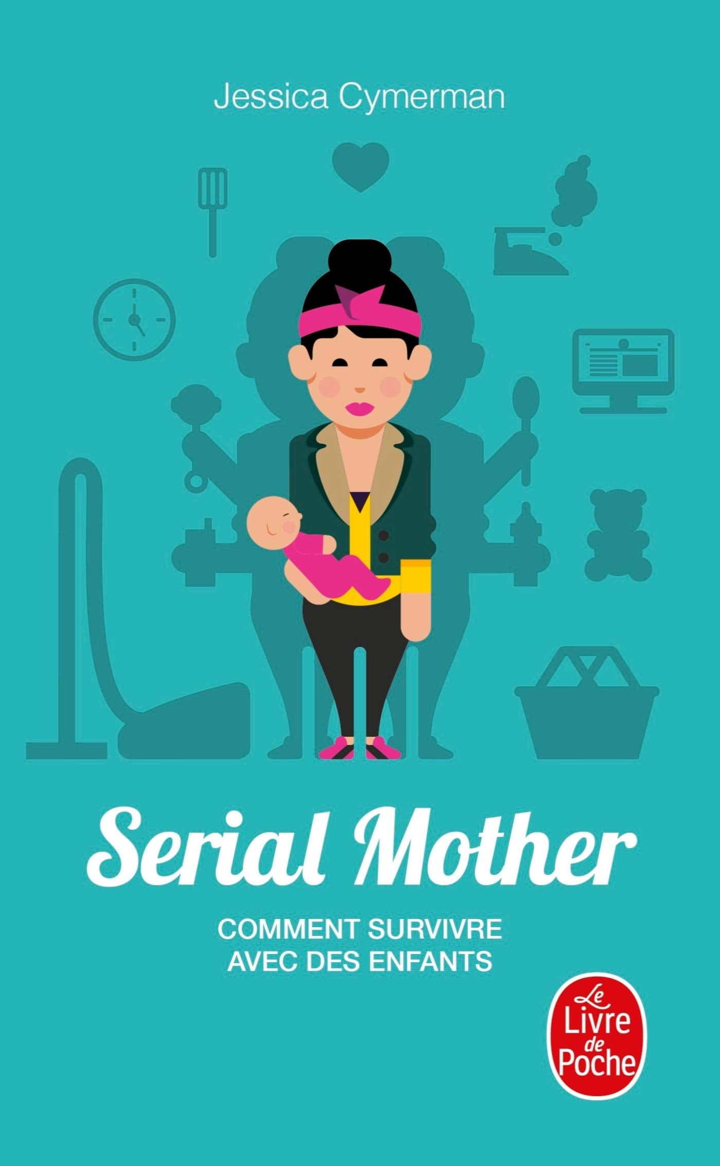 Serial Mother - Comment survivre avec des enfants Parents & Children