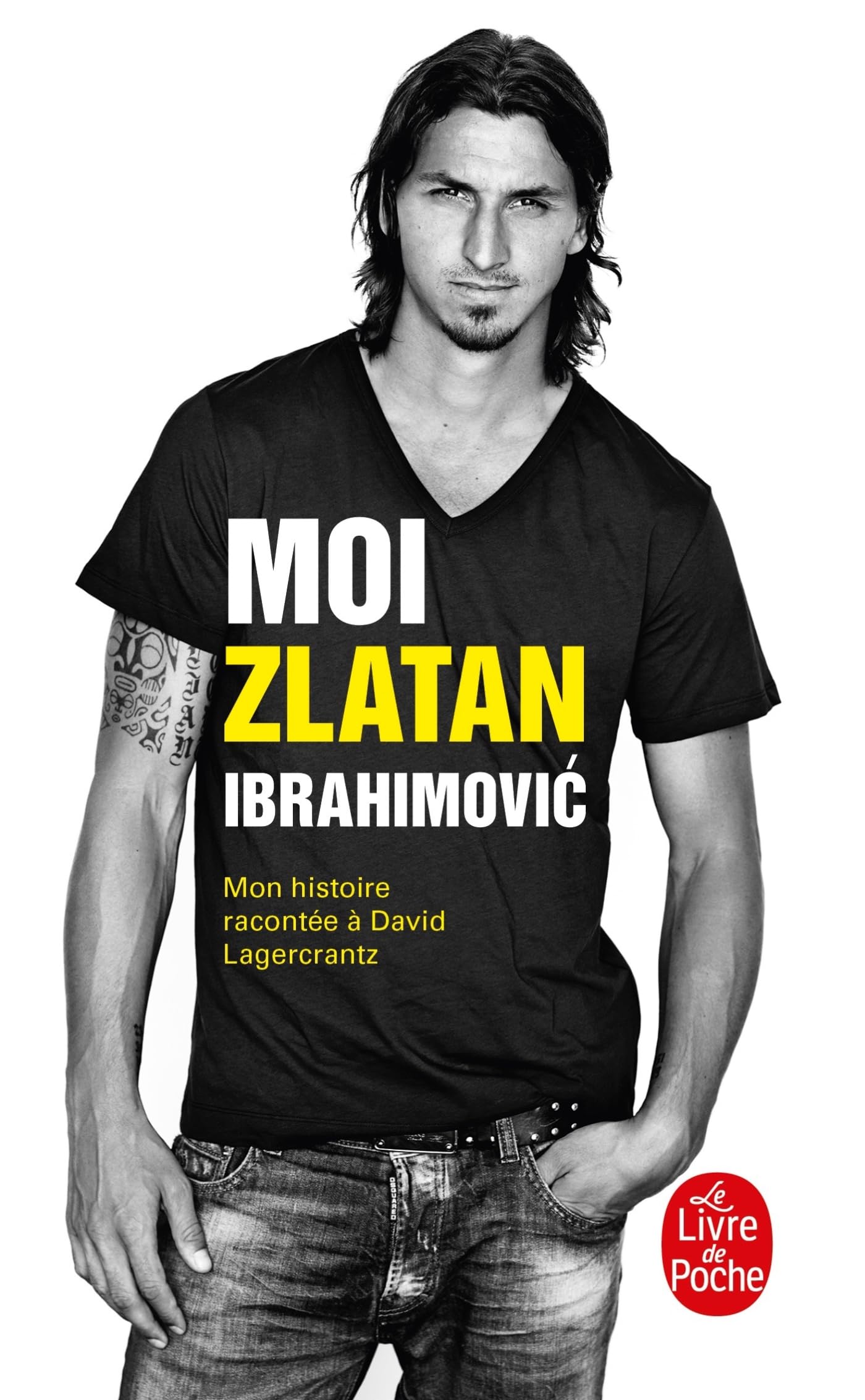 Moi, Zlatan Ibrahimovic: Mon histoire Contemporary literature