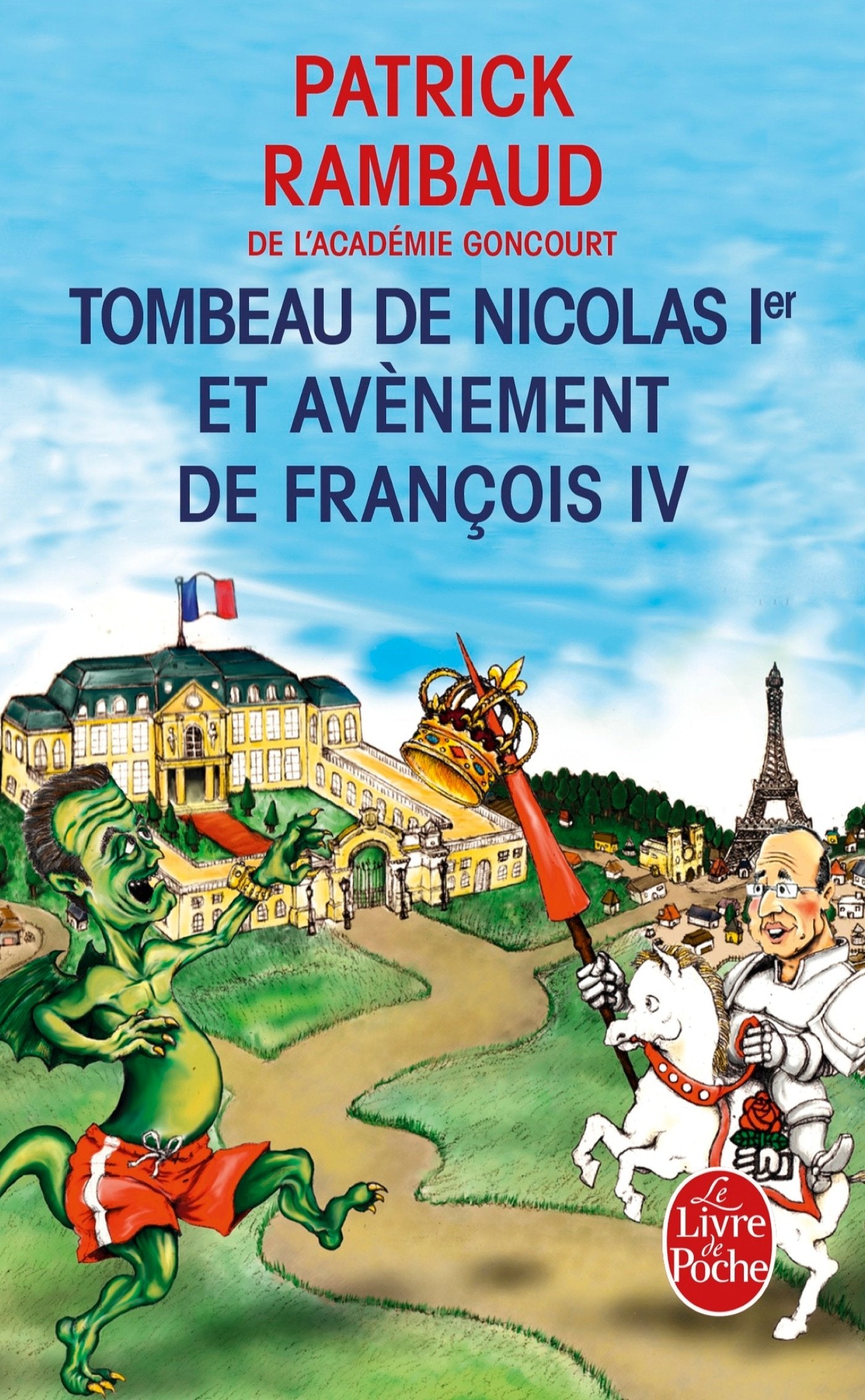 Tombeau de Nicolas 1er Et Avenement de Francois IV (Le Livre De Poche) Essays & Short Stories