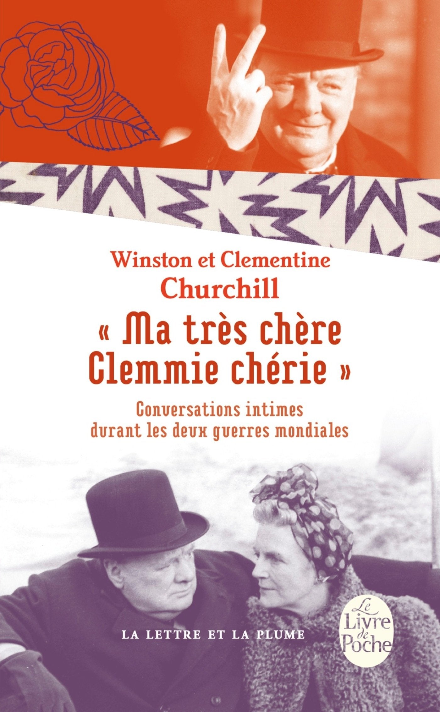 Ma très chère Clemmie chérie: Conversations intimes durant les deux guerres mondiales Classics