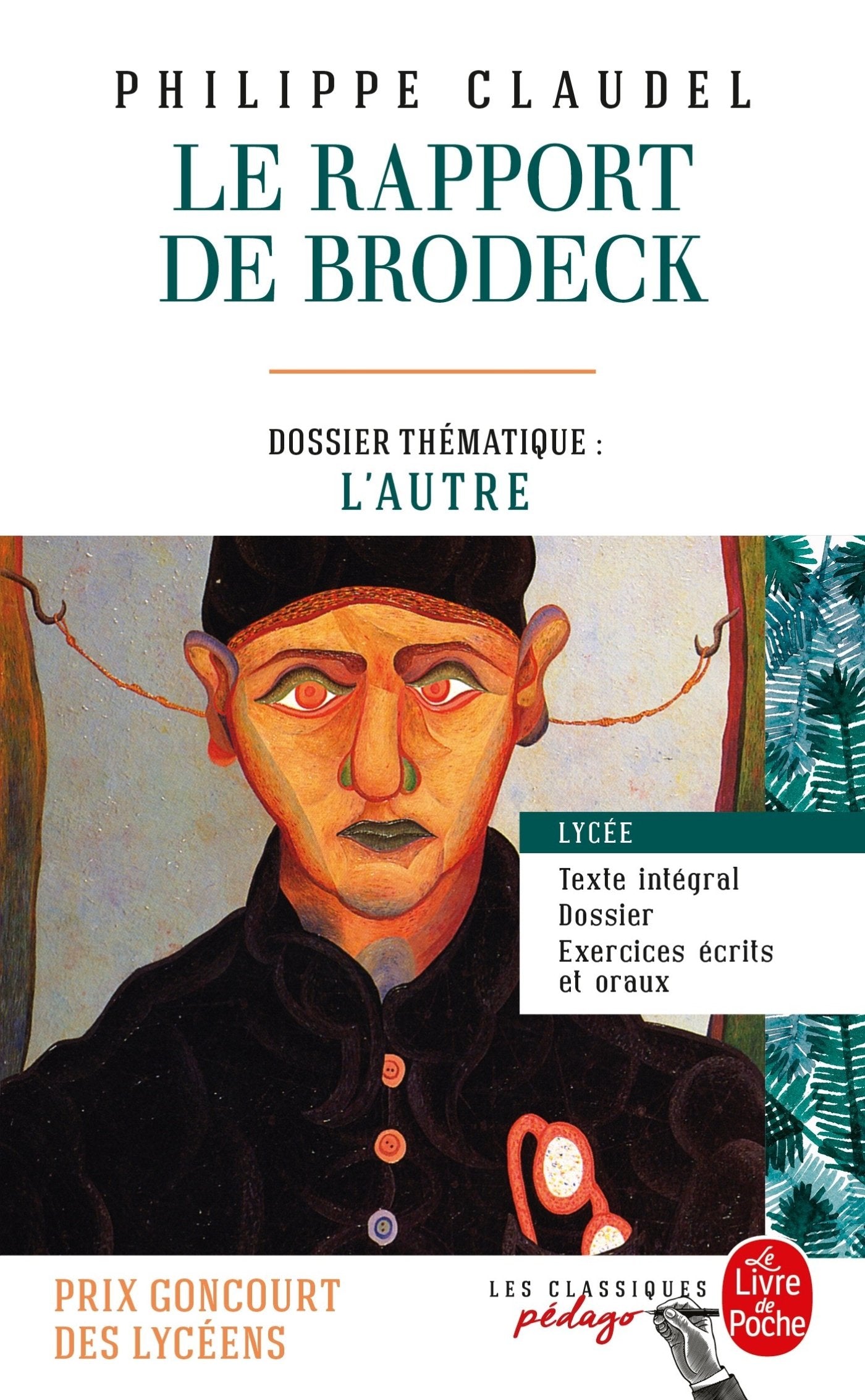 Le rapport de Brodeck (Edition pédagogique): Dossier thématique : L'Autre Contemporary literature