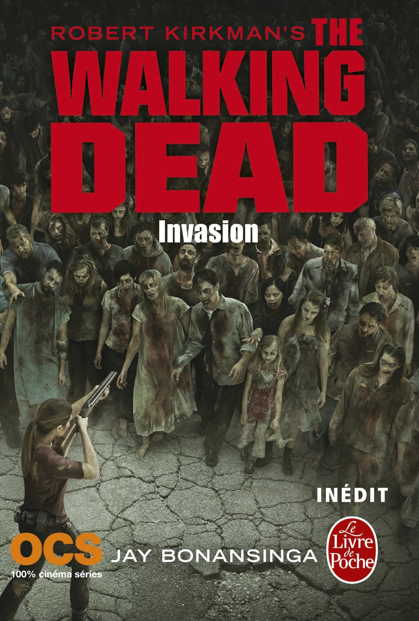 Invasion (The Walking Dead, Tome 6) Horror & Mystery