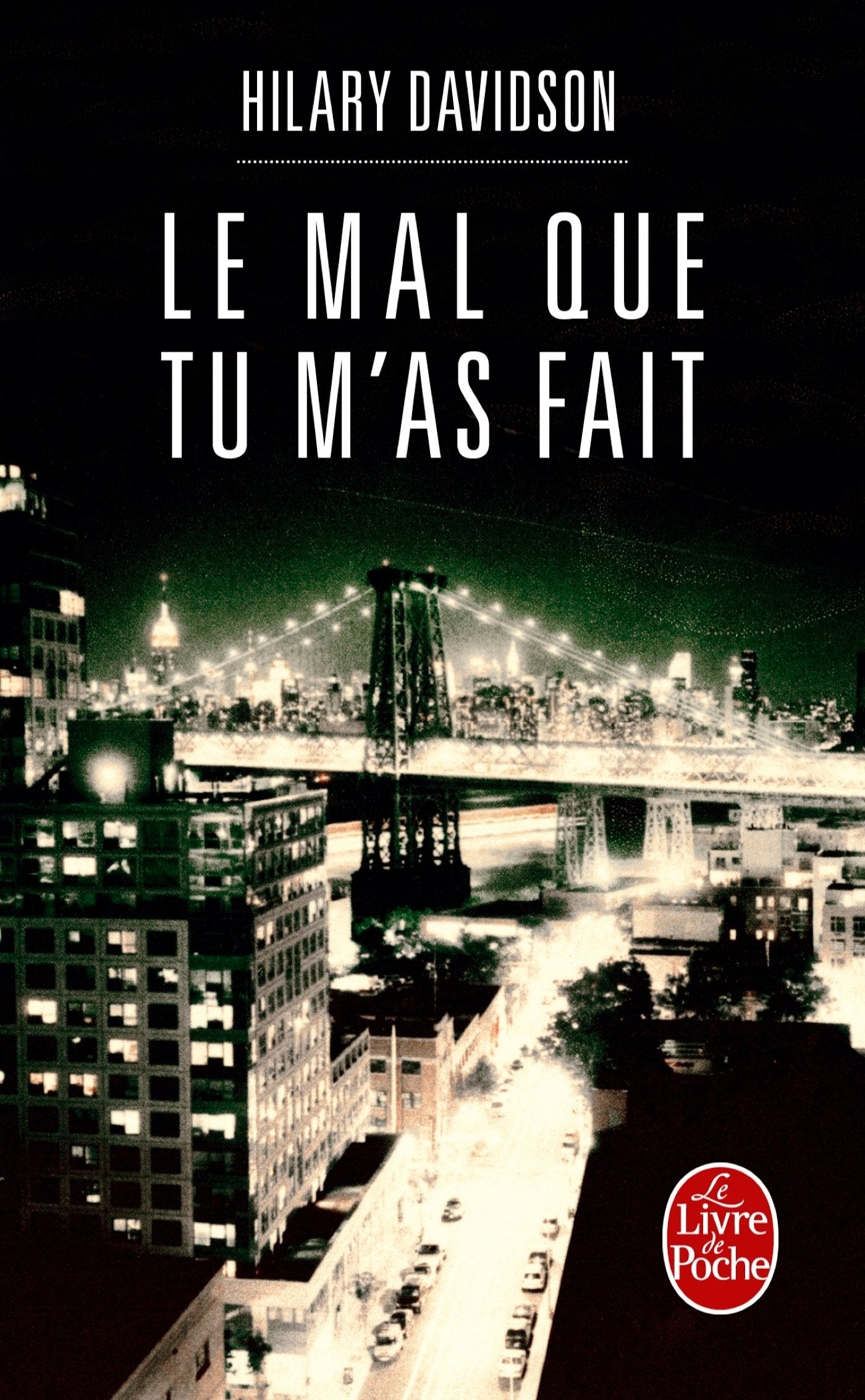 Le Mal que tu m'as fait book