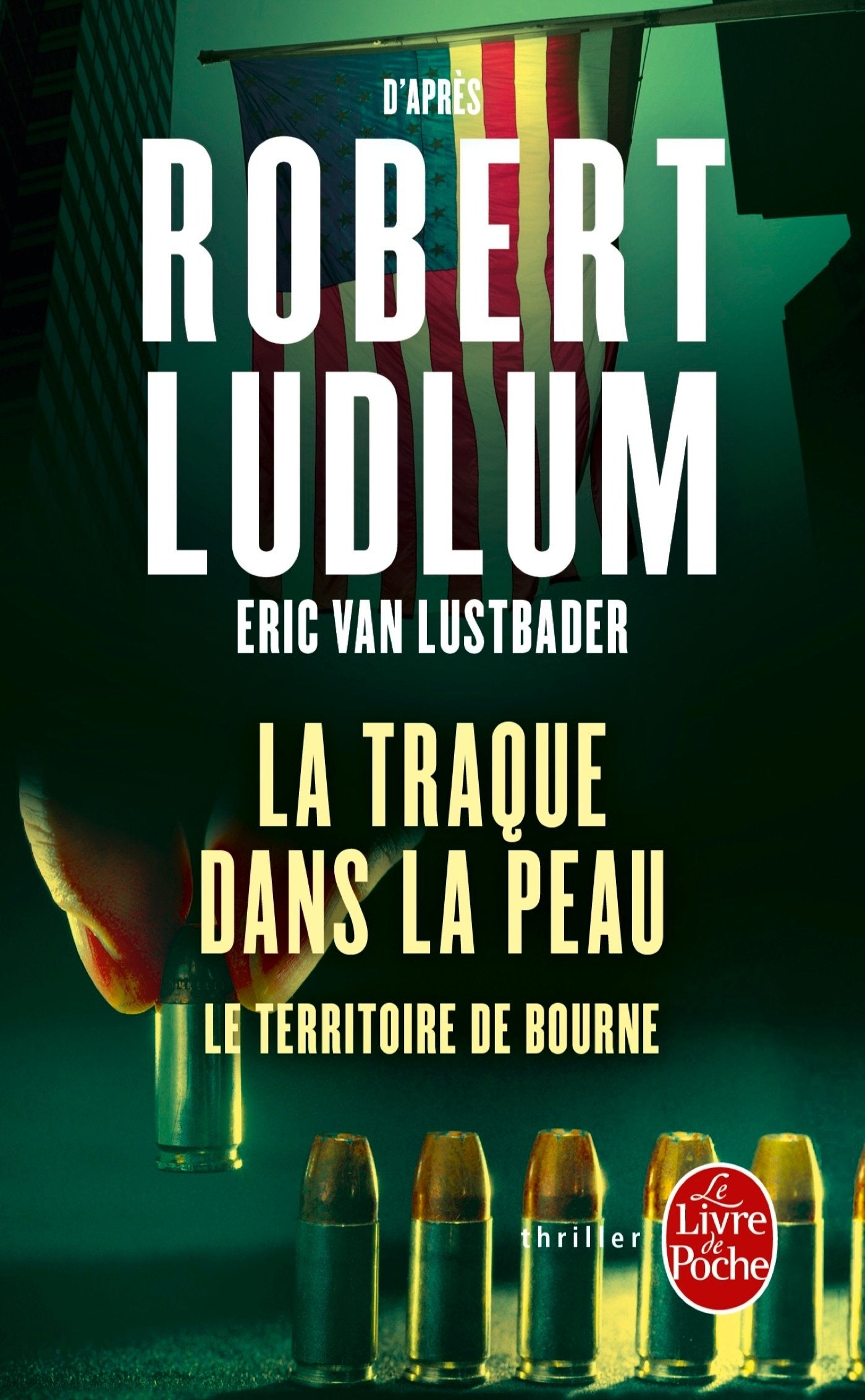 La Traque dans la peau: Le territoire de Bourne Contemporary literature