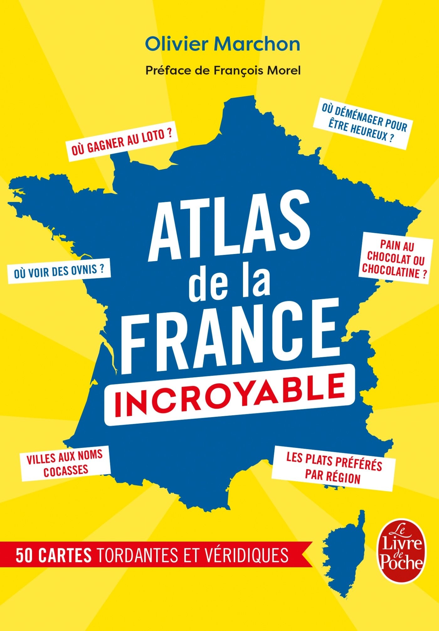 L'Atlas de la France incroyable Essays & Short Stories