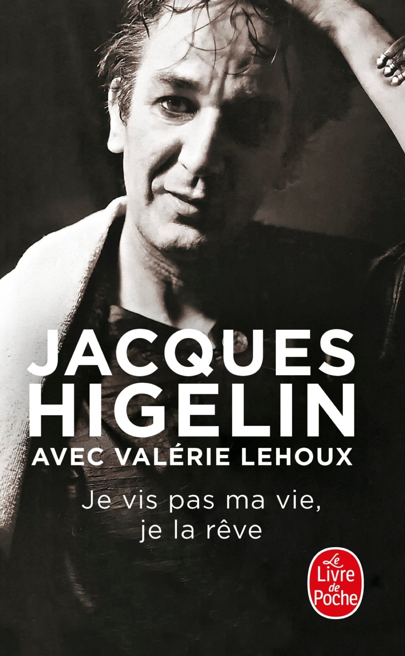 Je vis pas ma vie, je la rêve Books