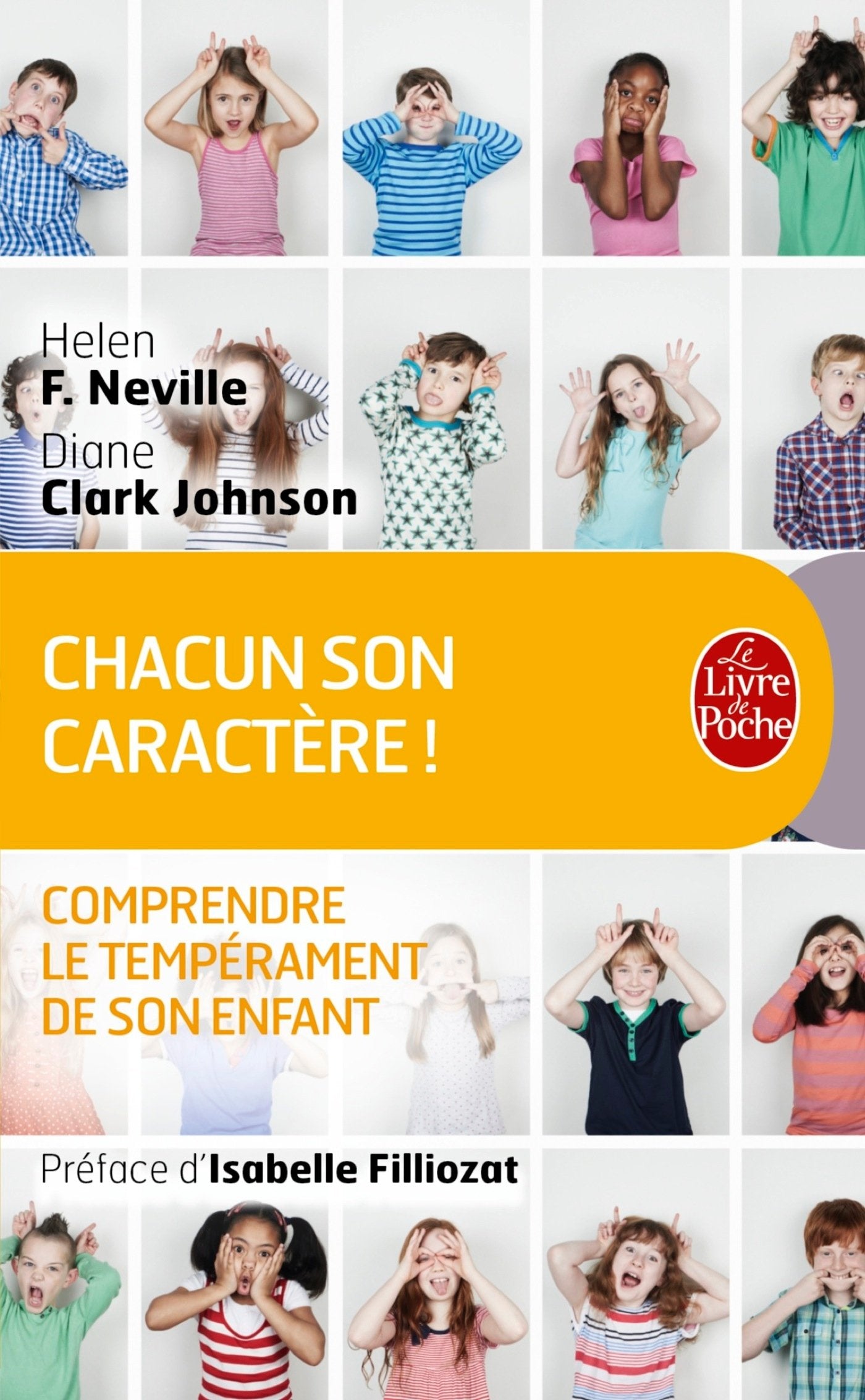 Chacun son caractère, comprendre le tempérament de son enfant Parents & Children
