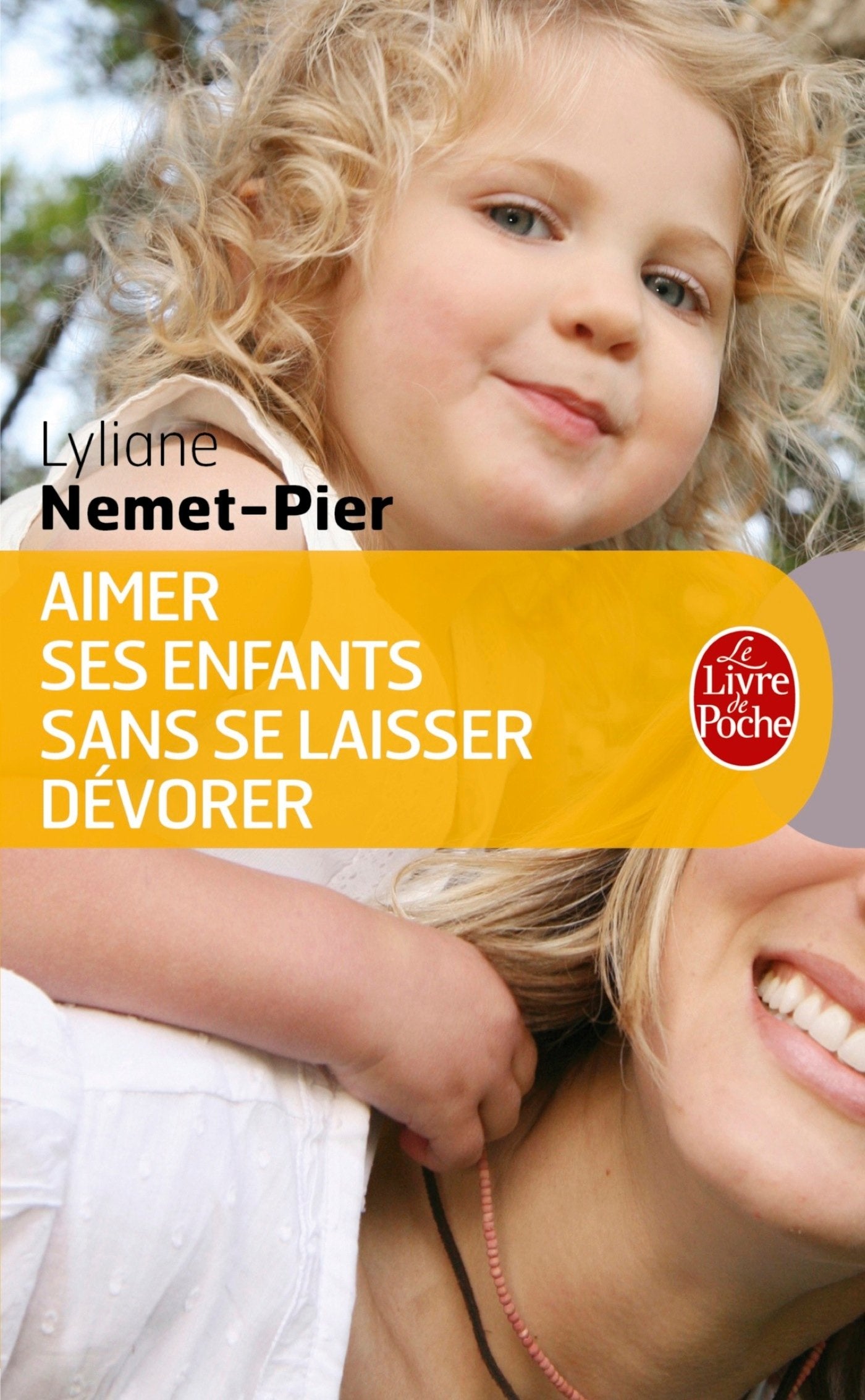 Aimer ses enfants sans se laisser dévorer book