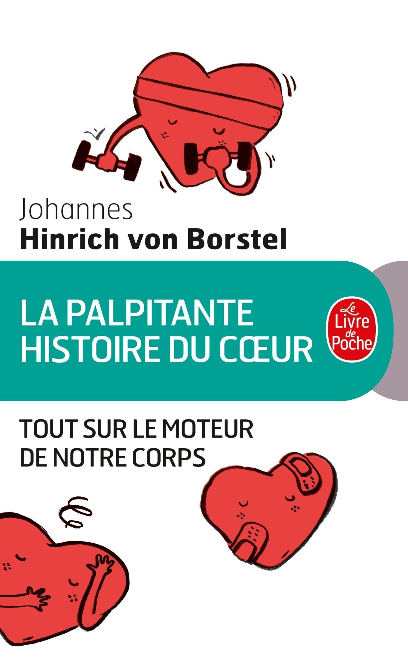 La Palpitante histoire du coeur book