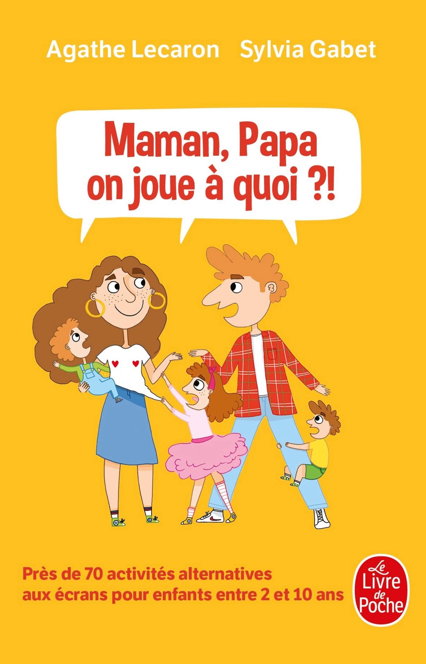 Maman, Papa, on joue à quoi ? book