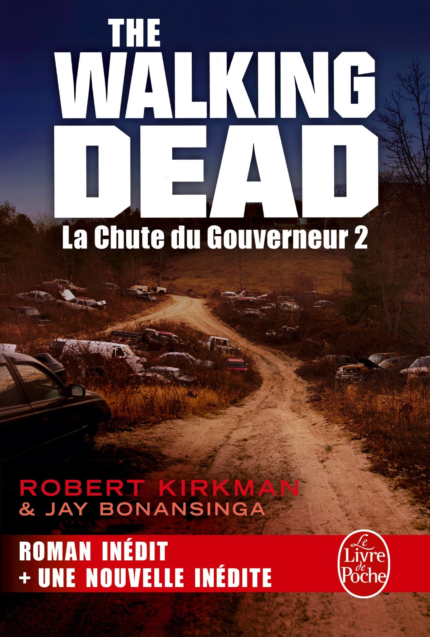 La Chute du Gouverneur 2 (The Walking Dead, Tome 3) book