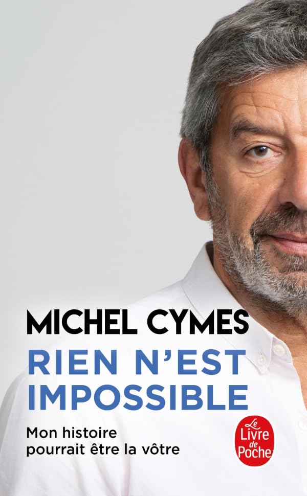 Rien n'est impossible: Mon histoire pourrait être la vôtre Books