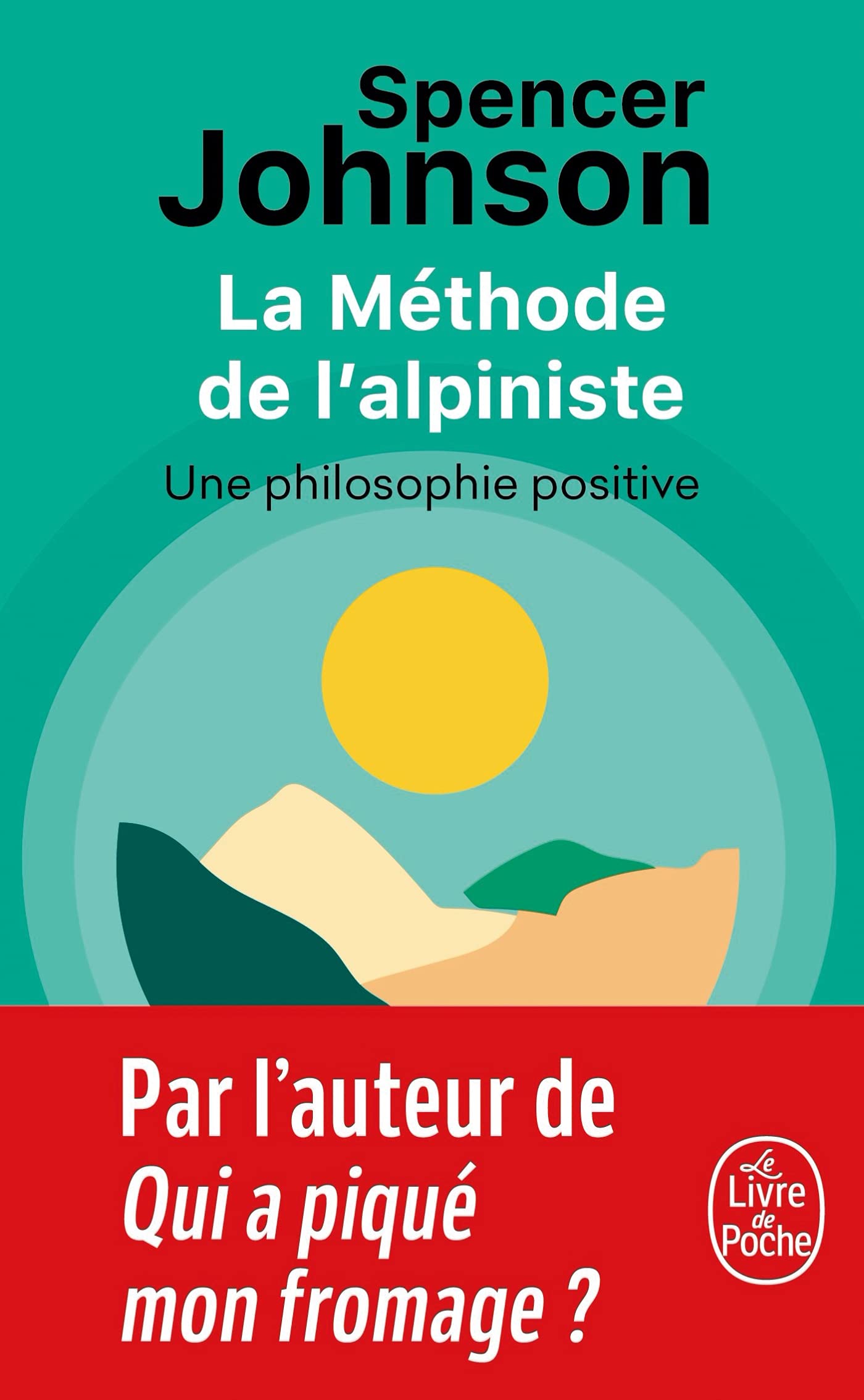La Méthode de l'alpiniste: pour développer la confiance et la sérénité book