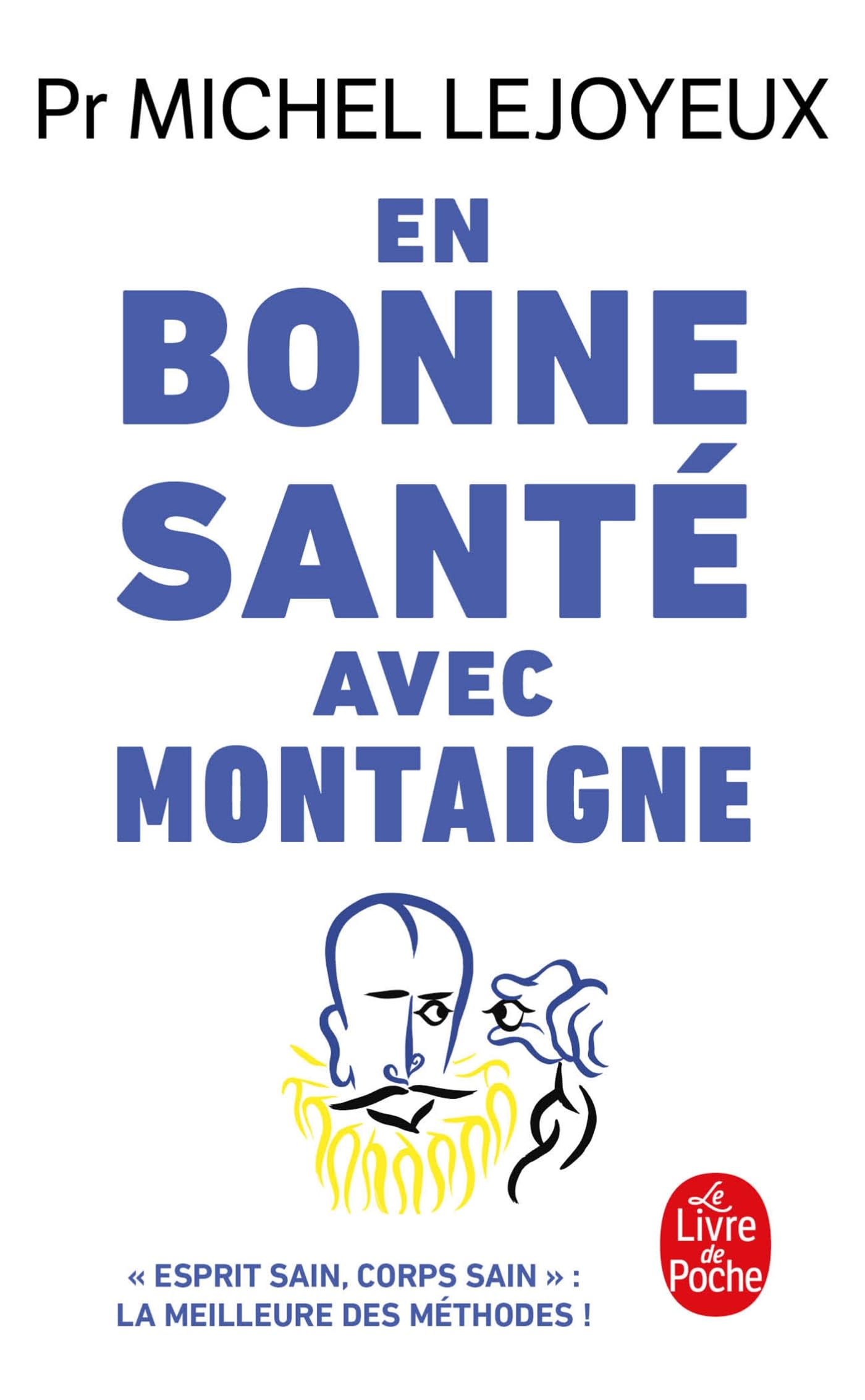 En bonne santé avec Montaigne book