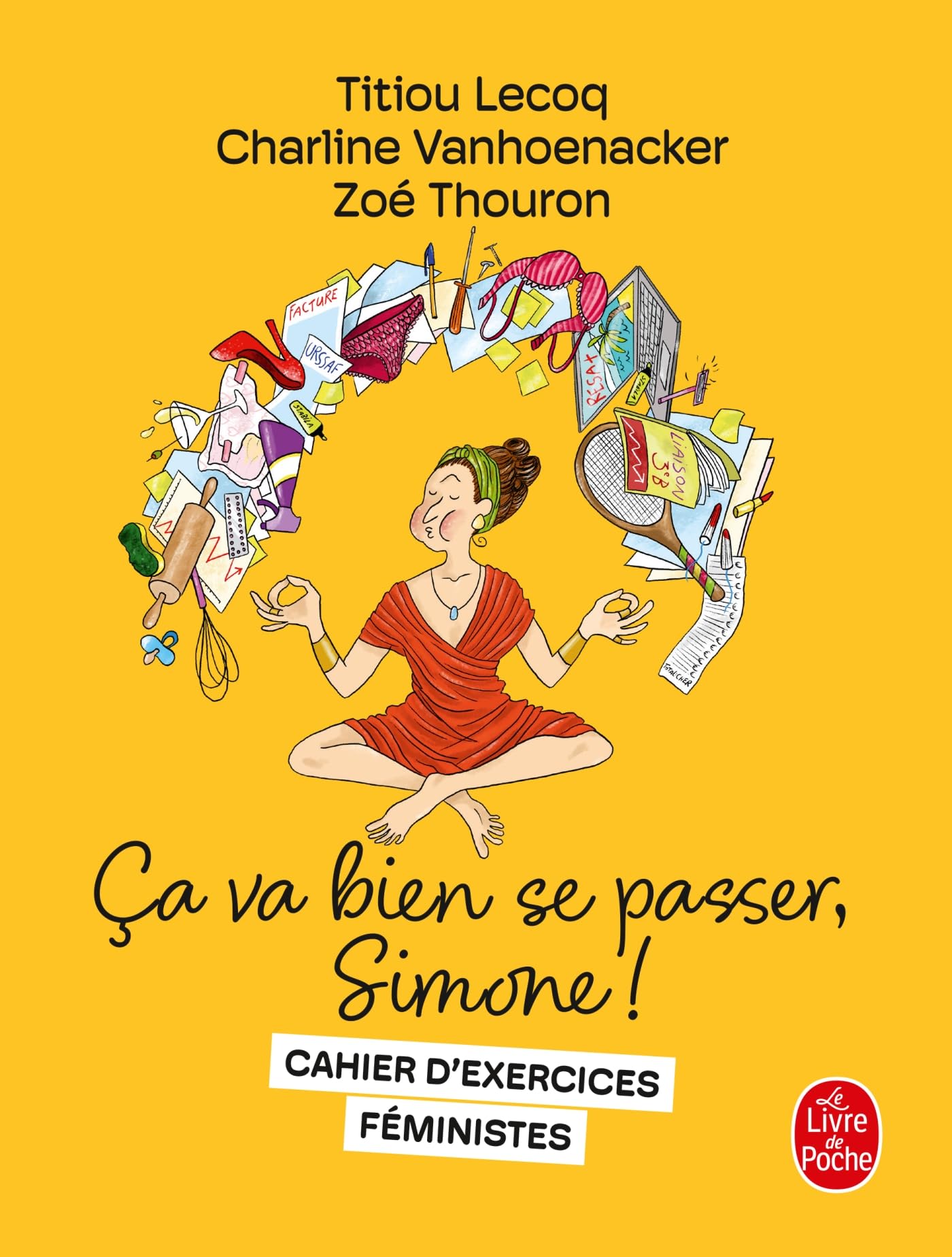 Ça va bien se passer, Simone !: Cahier d'exercices féministes Humour & Satire