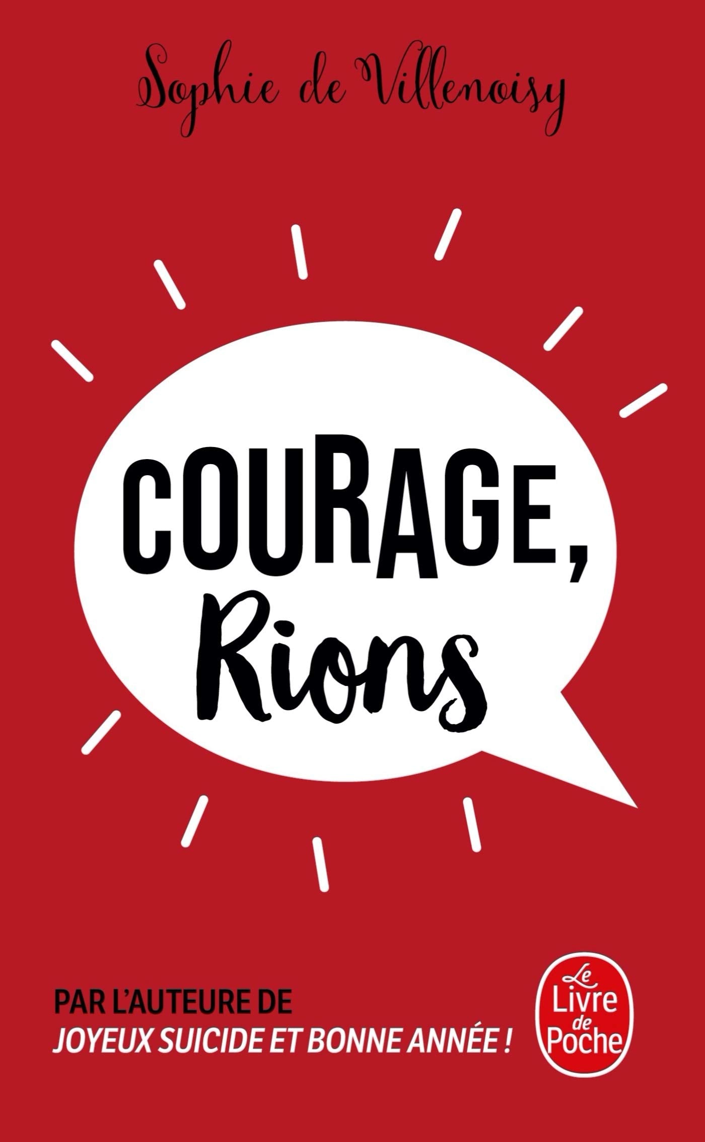 Courage, rions Contemporary literature