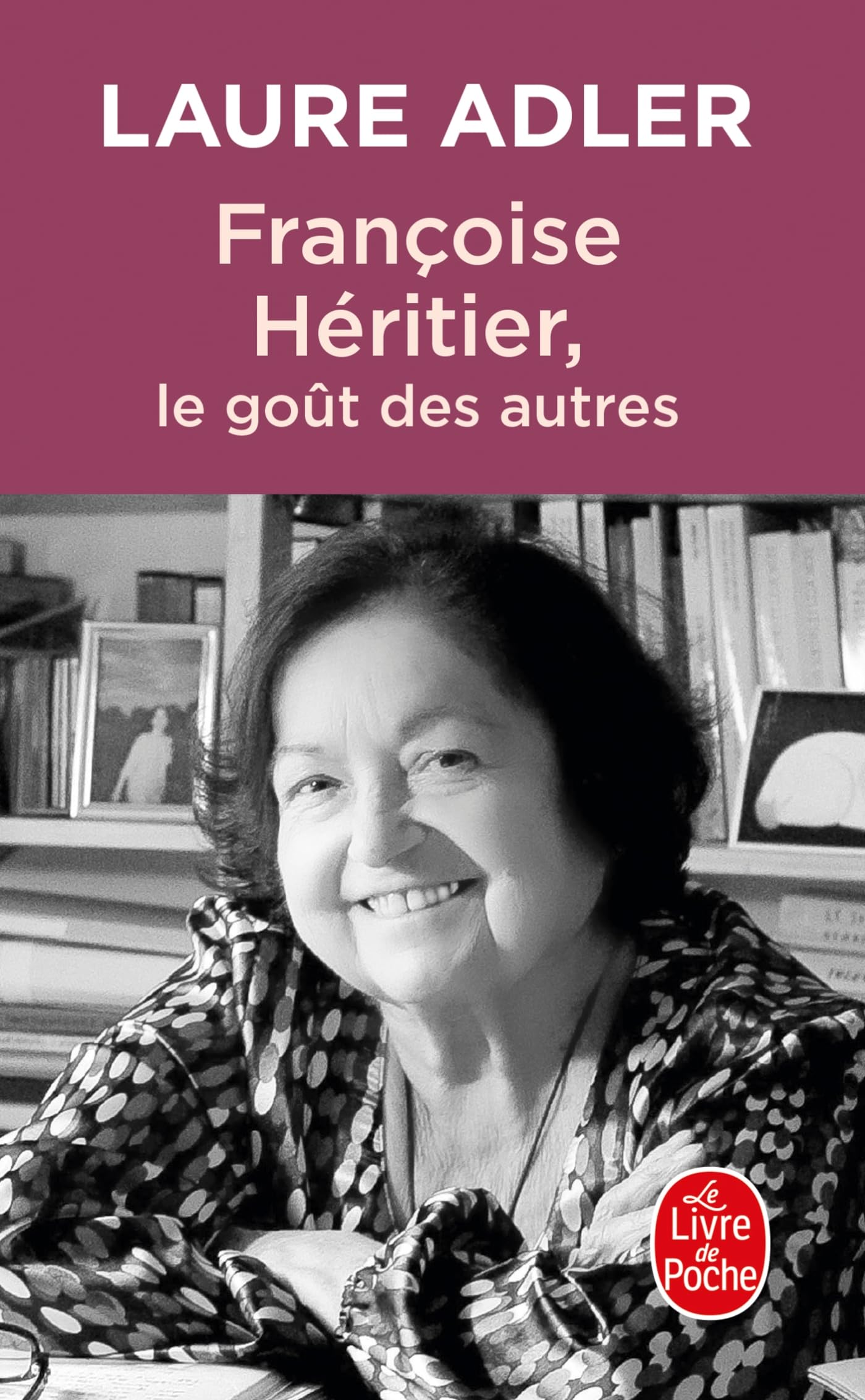 Françoise Héritier: Le Goût des autres Books