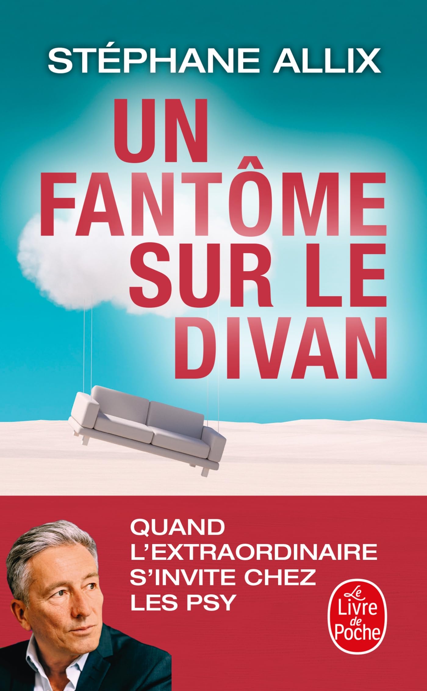 Un fantôme sur le divan: Quand l'extraordinaire s'invite chez les psy Essays & Short Stories