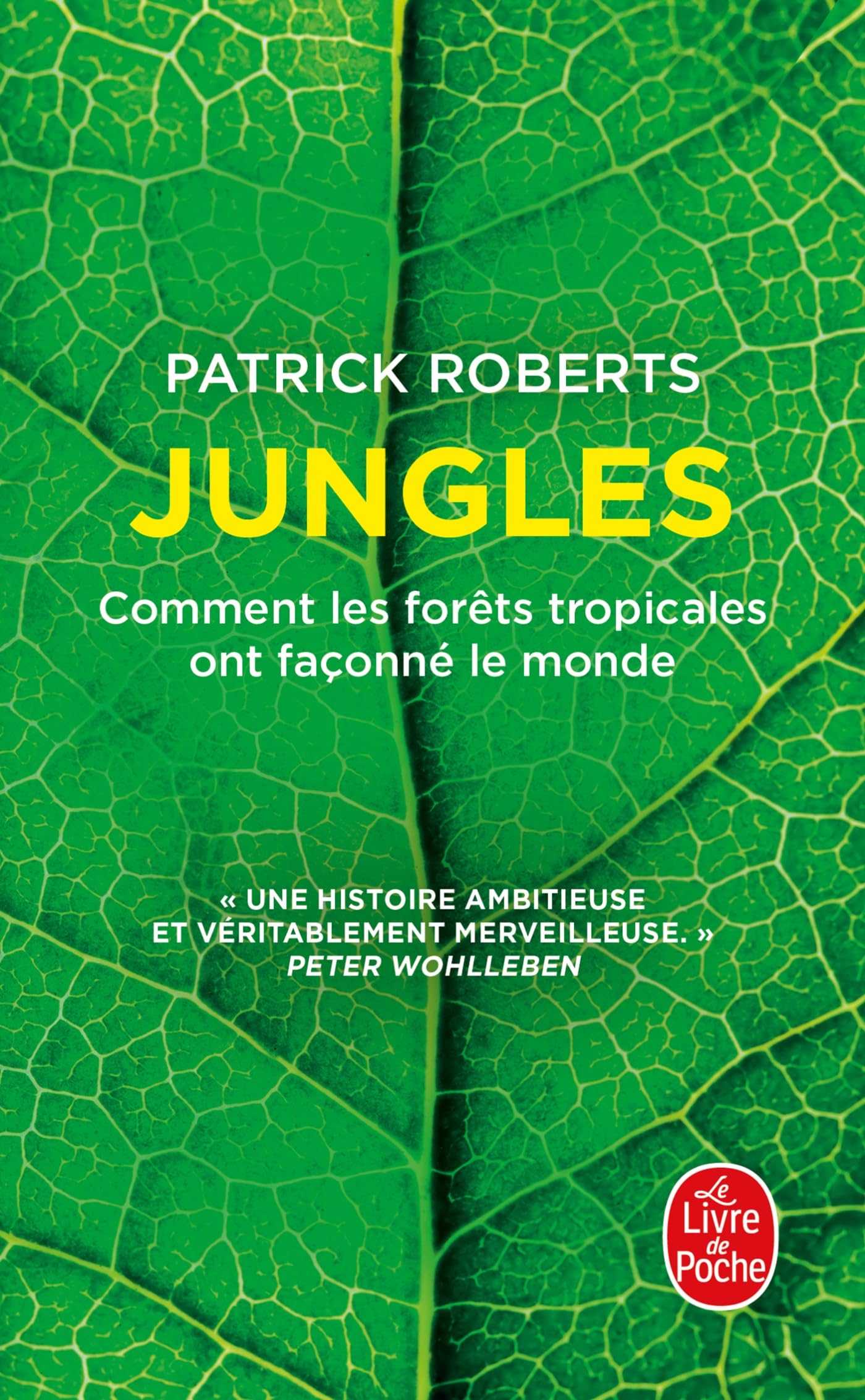 Jungles: Comment les forêts tropicales ont façonné le monde book