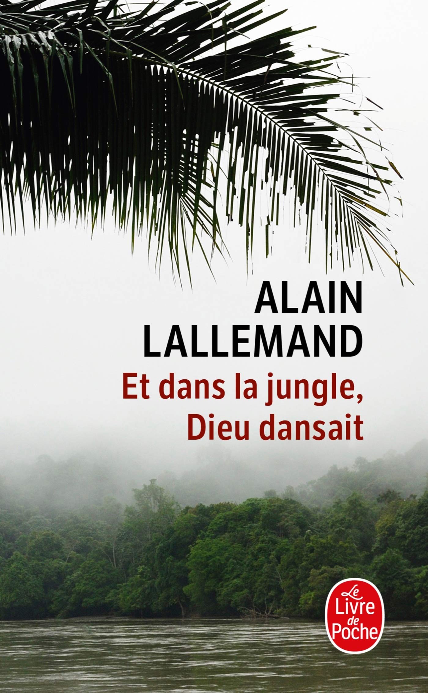 Et dans la jungle, Dieu dansait Contemporary literature