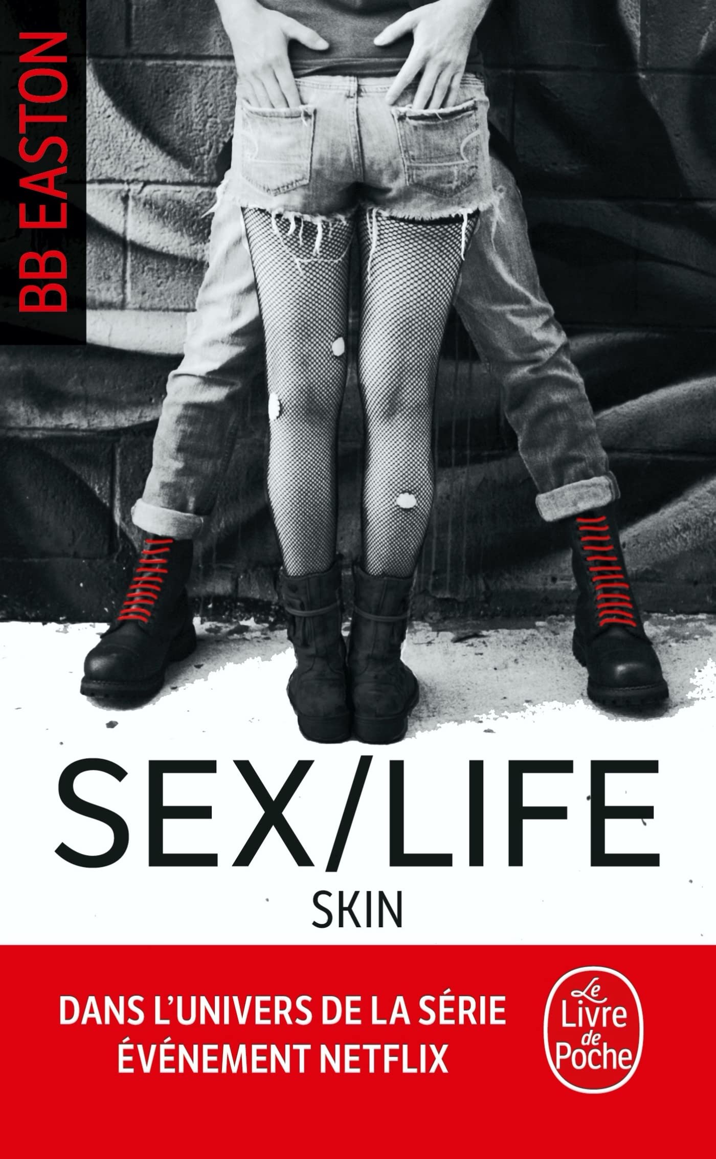 Skin (Sex/Life, Tome 2) Contemporary literature