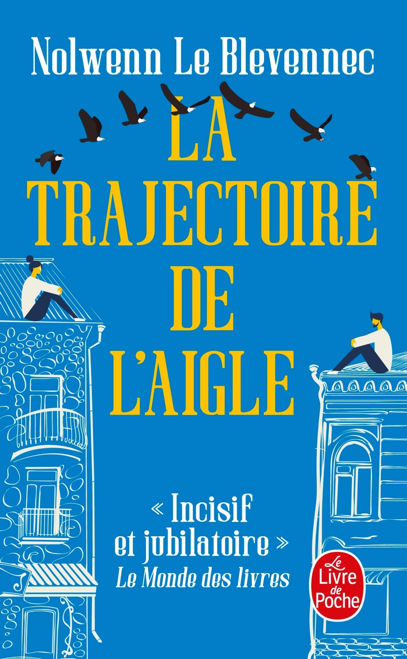 La Trajectoire de l'aigle Contemporary literature