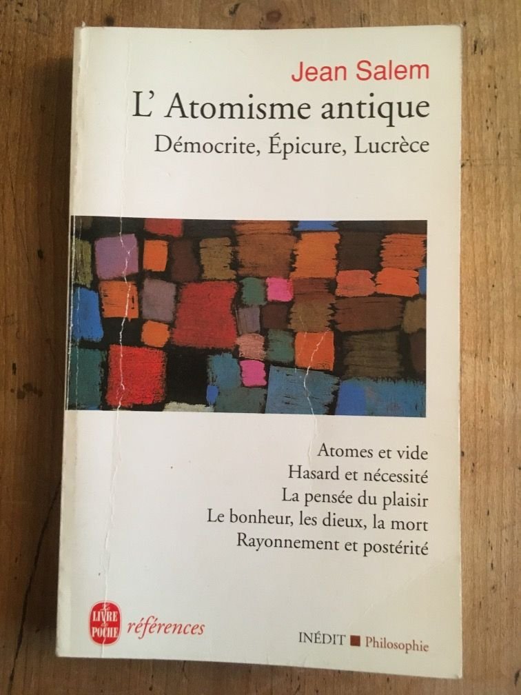 L'atomisme antique: Démocrite, Epicure, Lucrèce book